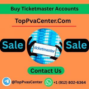 Buy Ticketmaster Accounts