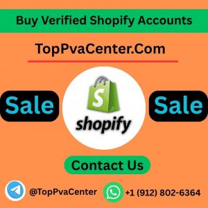 Buy Verified Shopify Payment Accounts
