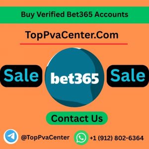 Buy Verified Bet365 Accounts